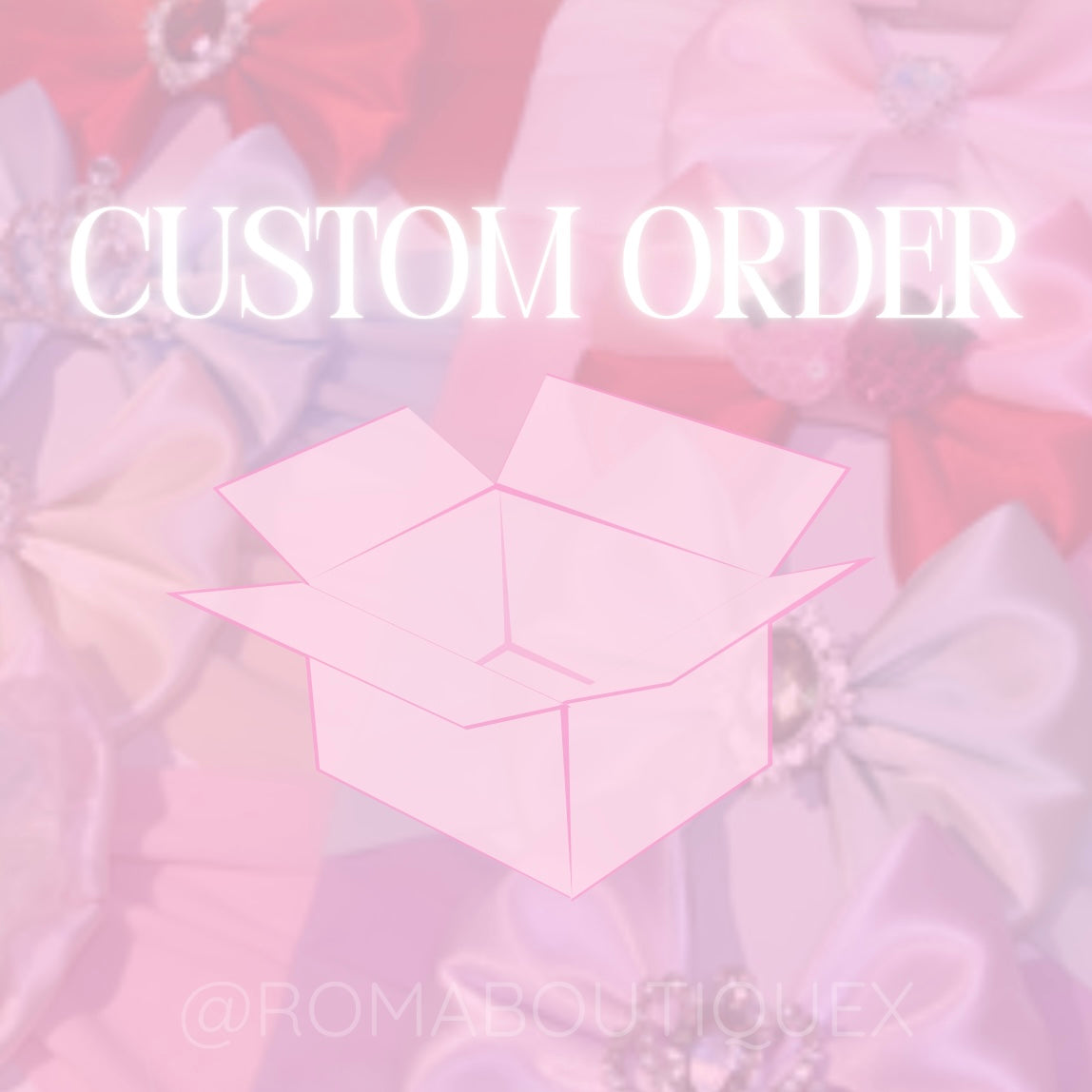 Custom order